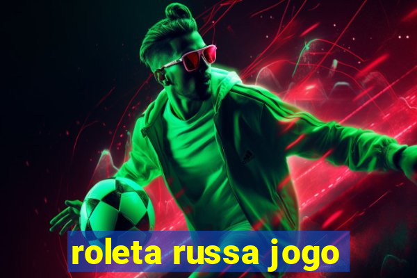 roleta russa jogo